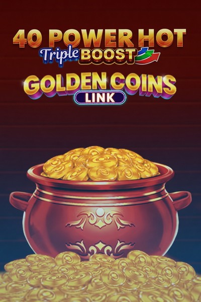 Slot 40 Power Hot Triple Boost Golden Coins Link, Betwest Casino